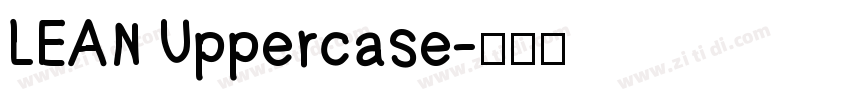LEAN Uppercase字体转换